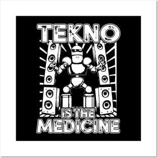 Tekno Is The Medicine Mech Posters and Art